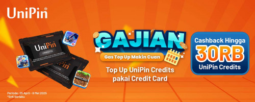 GAJIAN Makin Cuan - Top Up UniPin Credits Pakai Credit Card Cashback Hingga 30Ribu